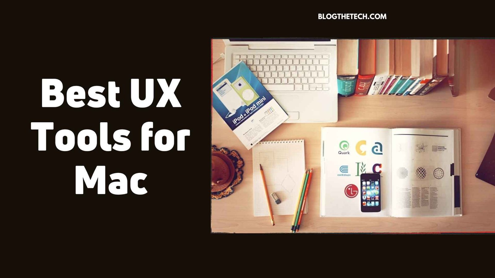 Best UX Tools for Mac