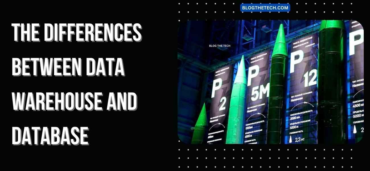 The Differences between data warehouse and database