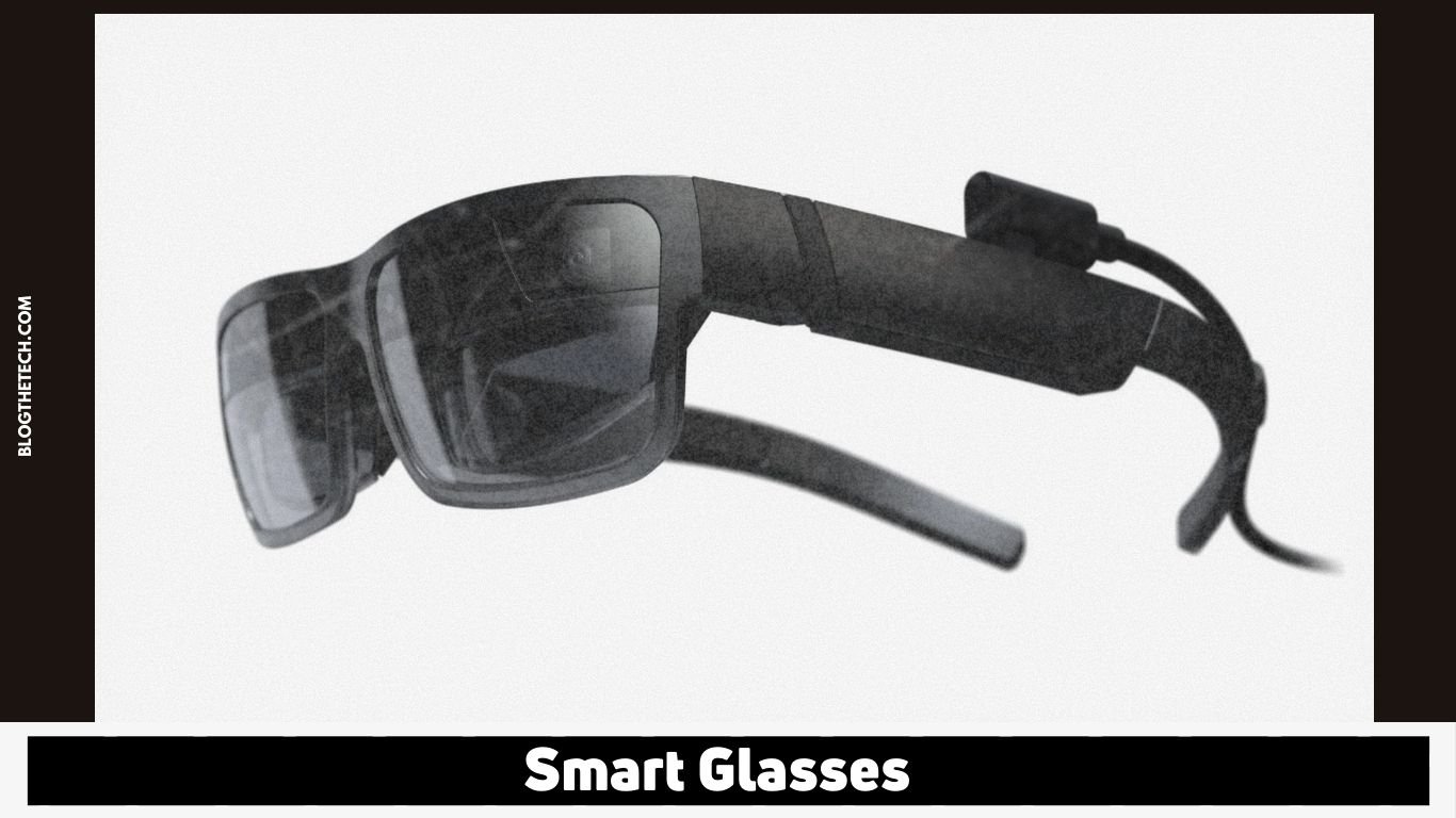 Augmented Reality (AR) Technology In Glasses - Smart Glasses