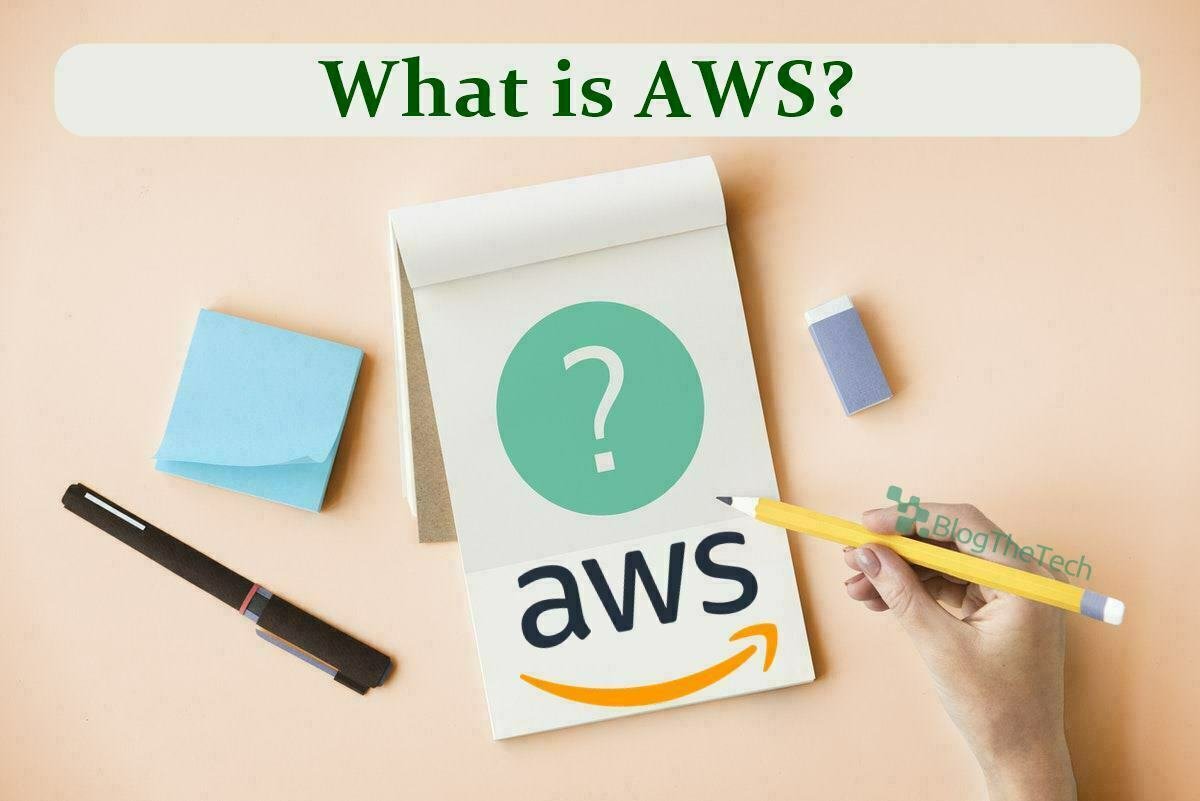 What is AWS?
