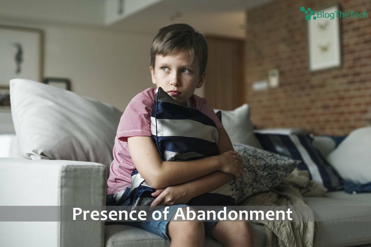 Presence of Abandonment