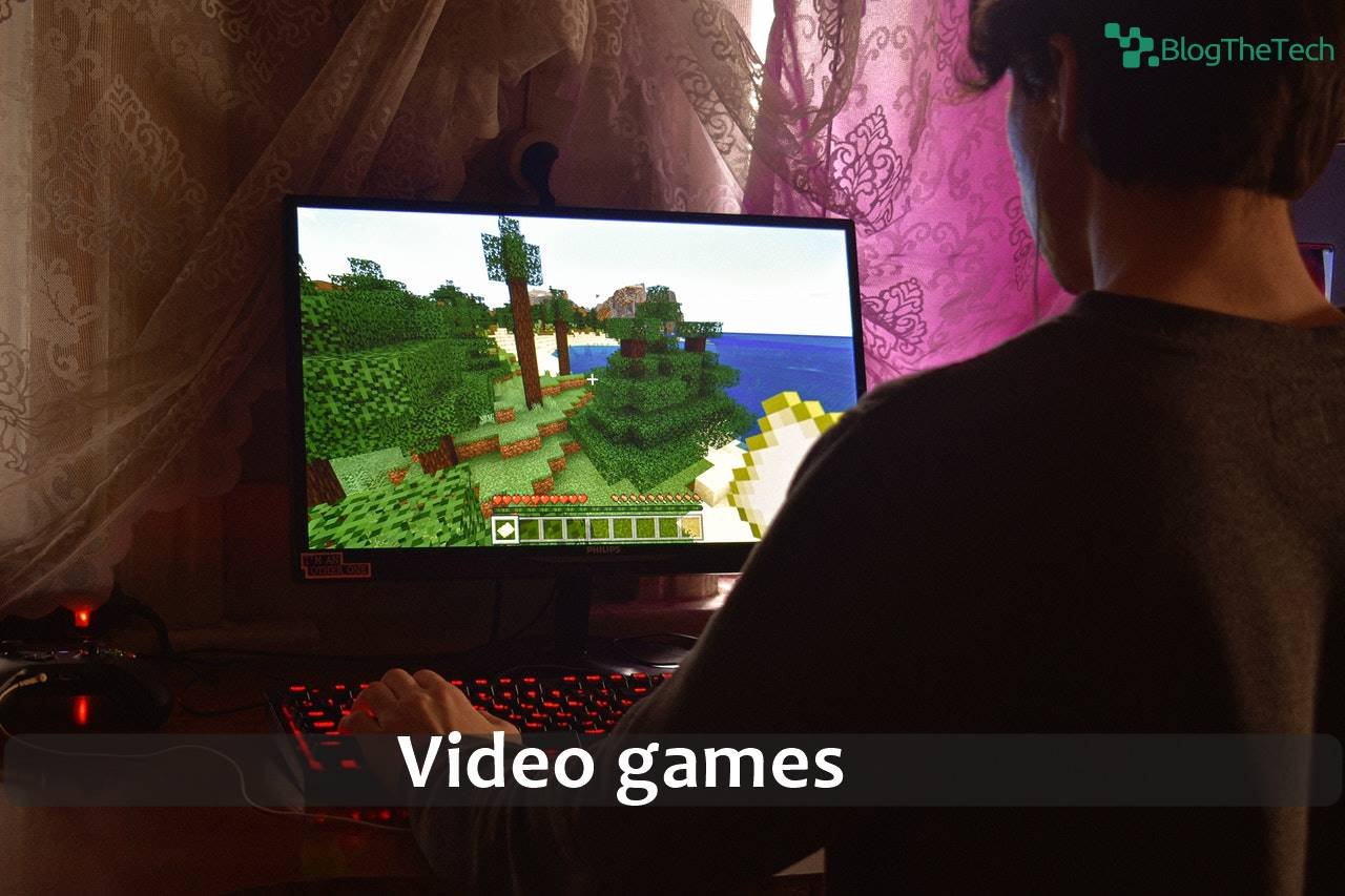 Video games