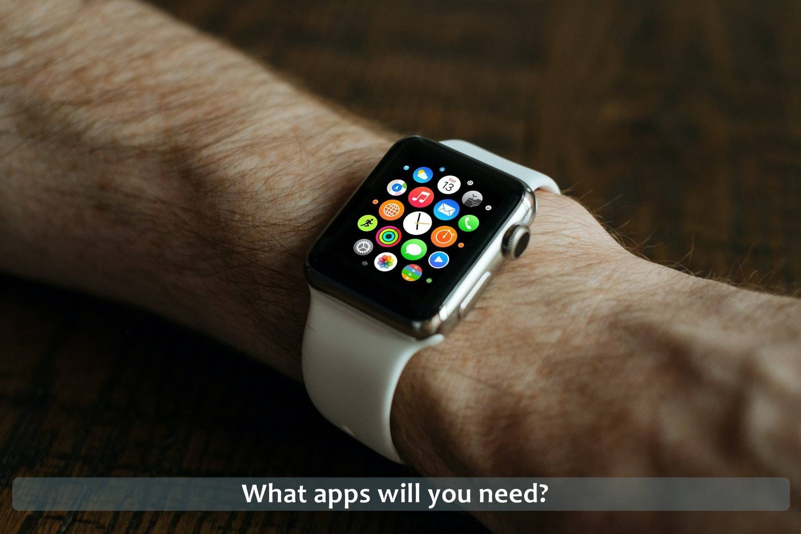 What apps will you need