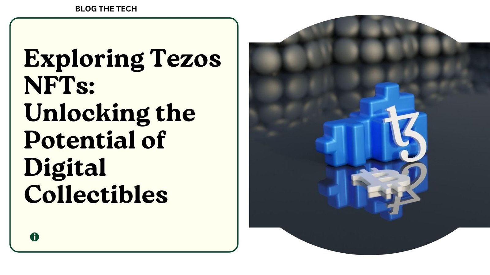 exploring-tezos-nfts-unlocking-digital-collectibles-featured
