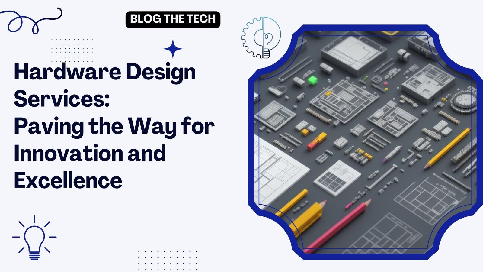 hardware design services - paving the way for innovation and excellence Hardware Design Services: Paving the Way for Innovation and Excellence