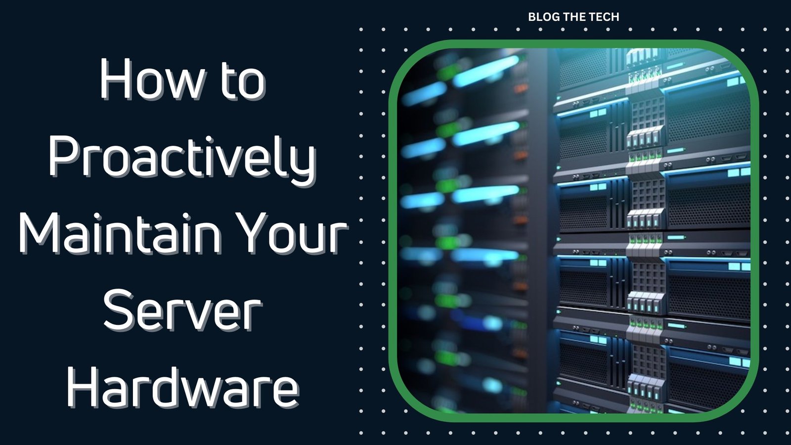 x-tips-for-maintaining-server-hardware-featured