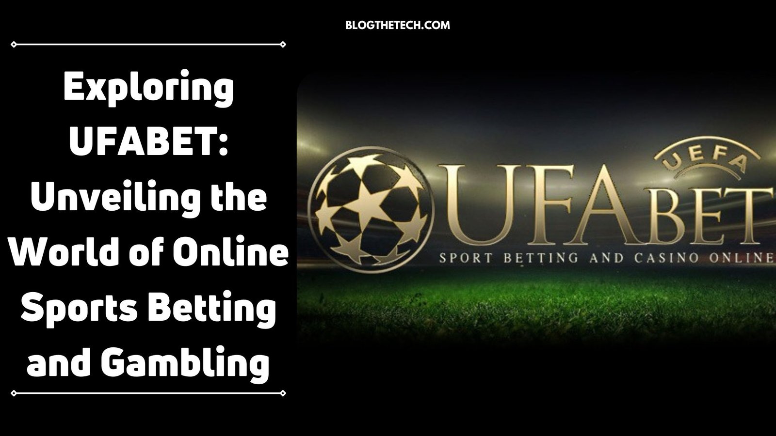 ufabet-world-of-online-sports-betting-and-gambling-featured
