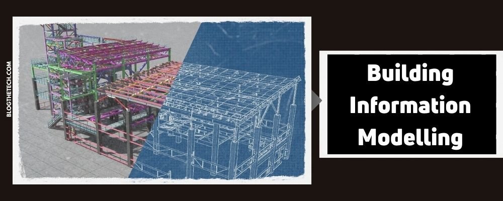 Technology Is Bringing Construction Teams Together: Building Information Modelling